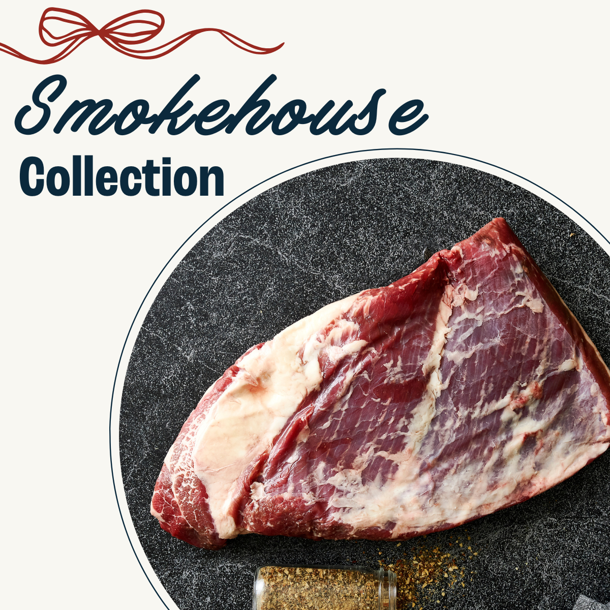 Smokehouse Collection
