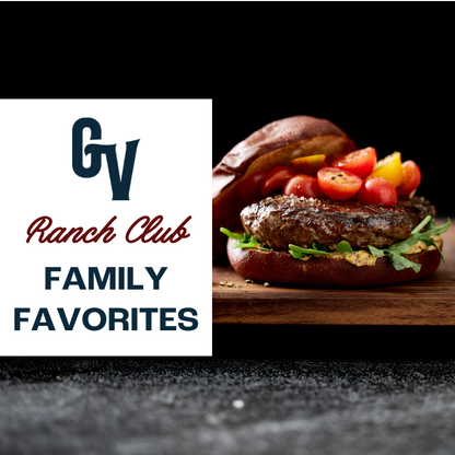 Family Favorites - Ranch Club